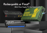 Rechargeable or Fixed? Find the Right LEKATO Power Supply for You